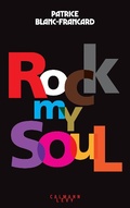 Cover: Rock my Soul - Calmann-L&eacute;vy