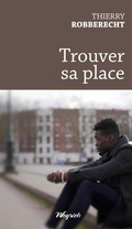 Cover: Trouver sa place - Weyrich