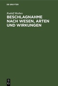 Abbildung von: Beschlagnahme nach Wesen, Arten und Wirkungen - De Gruyter