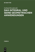 Cover: Das Integral und seine geometrischen Anwendungen - De Gruyter
