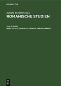 Cover: Di&aacute;logo de la lengua und Refranes - De Gruyter