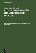 Abbildung von: Zwangsvollstreckung und Konkurs - De Gruyter