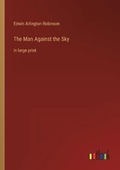 Cover: The Man Against the Sky - Outlook Verlag