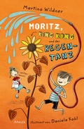 Cover: Moritz, King Kong und der Regentanz - Hanser