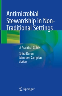 Abbildung von: Antimicrobial Stewardship in Non-Traditional Settings - Springer