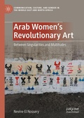 Cover: Arab Women's Revolutionary Art - Palgrave Macmillan