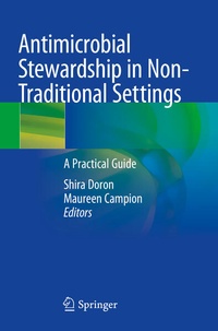 Abbildung von: Antimicrobial Stewardship in Non-Traditional Settings - Springer