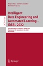 Cover: Intelligent Data Engineering and Automated Learning - IDEAL 2022 - Springer