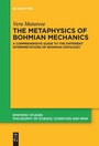 Cover: The Metaphysics of Bohmian Mechanics - De Gruyter