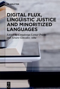 Abbildung von: Digital Flux, Linguistic Justice and Minoritized Languages - De Gruyter