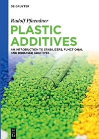 Abbildung von: Plastic Additives - De Gruyter