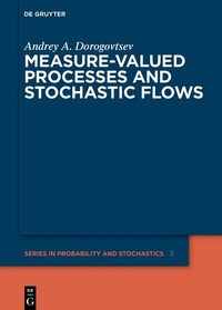 Abbildung von: Measure-valued Processes and Stochastic Flows - De Gruyter