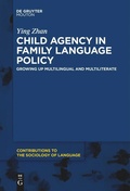 Cover: Child Agency in Family Language Policy - De Gruyter Mouton