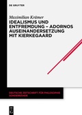 Bild: Idealismus und Entfremdung - Adornos Auseinandersetzung mit Kierkegaard - De Gruyter