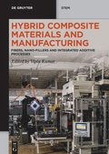 Cover: Hybrid Composite Materials and Manufacturing - De Gruyter