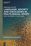 Cover: Language, Society and Ideologies in Multilingual Egypt - De Gruyter Mouton