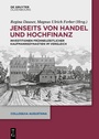 Cover: Jenseits von Handel und Hochfinanz - De Gruyter Oldenbourg
