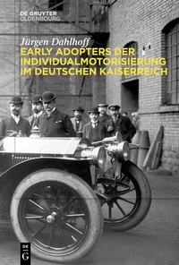 Abbildung von: Early Adopters der Individualmotorisierung im deutschen Kaiserreich - De Gruyter Oldenbourg
