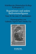 Cover: Regentinnen und andere Stellvertreterfiguren - De Gruyter Oldenbourg