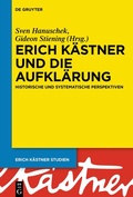 Cover: Erich K&auml;stner und die Aufkl&auml;rung - De Gruyter