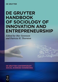 Abbildung von: De Gruyter Handbook of Sociology of Innovation and Entrepreneurship - De Gruyter