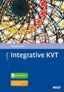 Cover: Integrative KVT - Beltz Verlagsgruppe GmbH & Co. KG