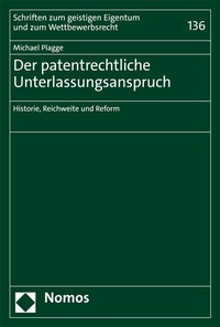 Abbildung von: Der patentrechtliche Unterlassungsanspruch - Nomos