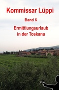 Cover: Kommissar L&uuml;ppi - Band 6 - epubli
