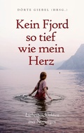 Cover: Kein Fjord so tief wie mein Herz - BoD - Books on Demand