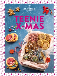 Abbildung von: Teenie X-mas - Dr. Oetker - ein Verlag der Edel Verlagsgruppe