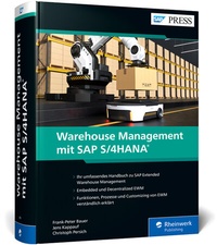 Abbildung von: Warehouse Management mit SAP S/4HANA - SAP PRESS
