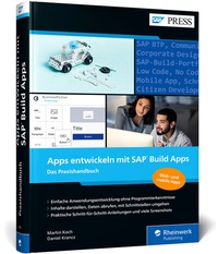 Abbildung von: Apps entwickeln mit SAP Build Apps - SAP PRESS