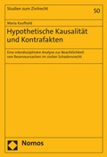 Abbildung von: Hypothetische Kausalität und Kontrafakten - Nomos