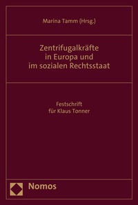 Abbildung von: Zentrifugalkräfte in Europa und im sozialen Rechtsstaat - Nomos