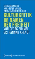 Cover: Kulturkritik im Namen der Freiheit - transcript