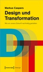Cover: Design und Transformation - transcript
