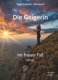 Enlarge image Cover: Die Geigerin - BellingsBooks Verlag