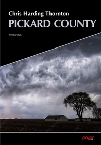 Enlarge image Cover: Pickard County - Polar Verlag