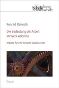 Cover: Die Bedeutung der Arbeit im Werk Adornos - Ergon