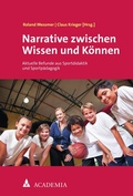Cover: Narrative zwischen Wissen und K&ouml;nnen - Academia