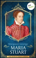 Cover: Maria Stuart - dotbooks