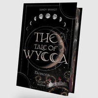 Abbildung von: THE TALE OF WYCCA: Demons (WYCCA-Reihe 1) - Vajona Verlag