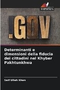 Cover: Determinanti e dimensioni della fiducia dei cittadini nel Khyber Pakhtunkhwa - Edizioni Sapienza