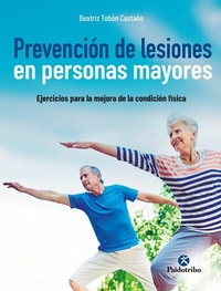 Abbildung von: Prevención de lesiones  en personas mayores - Paidotribo