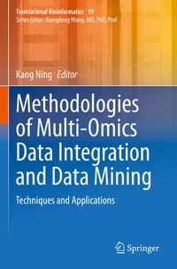 Enlarge image Cover: Methodologies of Multi-Omics Data Integration and Data Mining - Springer