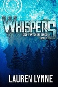 Cover: Whispers (The Secret Watchers, #2) - The Secret Watchers