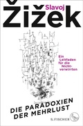 Cover: Die Paradoxien der Mehrlust - S. Fischer