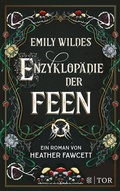 Cover: Emily Wildes Enzyklop&auml;die der Feen - S. Fischer