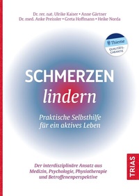 Abbildung von: Schmerzen lindern - Praktische Selbsthilfe für ein aktives Leben - TRIAS