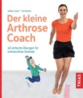 Abbildung von: Der kleine Arthrose-Coach - TRIAS